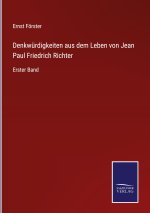 Denkwurdigkeiten aus dem Leben von Jean Paul Friedrich Richter