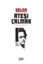 Karl Marxin Gencligi - Atesi Calmak 1