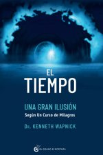 Tiempo, Una Gran Ilusión, El