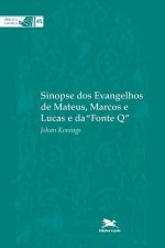 Sinopse dos evangelhos de Mateus, Marcos e Lucas e da Fonte Q