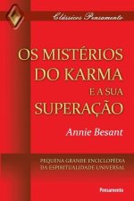 Os Mistérios do Karma e sua Superaç?o