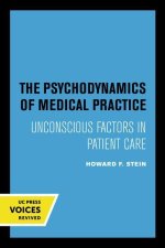 Psychodynamics of Medical Practice
