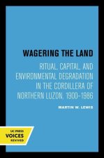 Wagering the Land