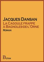 La Cagoule frappe à Bagnoles-de-l’Orne