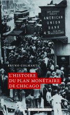 Histoire du plan monétaire de Chicago