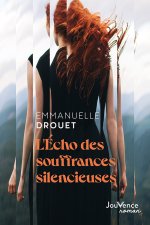 L'écho des souffrances silencieuses