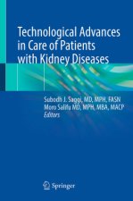 Technological Advances in Care of Patients with Kidney Diseases