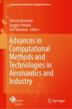 Advances in Computational Methods and Technologies in Aeronautics and Industry