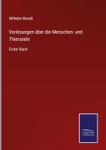 Vorlesungen uber die Menschen- und Thierseele