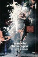 Ve Sarkilar Ölümü Cagirir