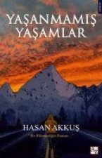 Yasanmamis Yasamlar