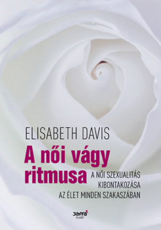 A női vágy ritmusa (Elizabeth Davis)()