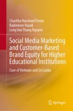 Social Media Marketing and Customer-Based Brand Equity for Higher Educational Institutions