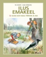 Ilus emakeel tv 3 kl ii eesti keel