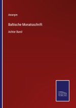 Baltische Monatsschrift