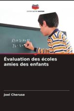 Évaluation des écoles amies des enfants