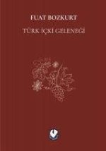 Türk Icki Gelenegi