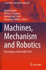 Machines, Mechanism and Robotics, 2 Teile