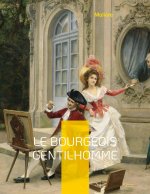 Bourgeois gentilhomme
