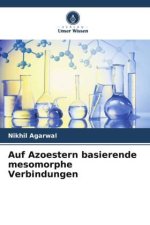 Auf Azoestern basierende mesomorphe Verbindungen
