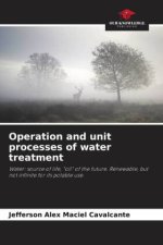 Operation and unit processes of water treatment