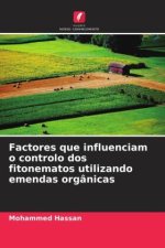 Factores que influenciam o controlo dos fitonematos utilizando emendas orgânicas