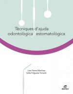 Tècniques d'ajuda odontològica/estomatològica