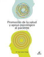 Promoción de la salud y apoyo psicológico al paciente