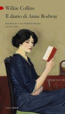 diario di Anne Rodway. Testo inglese a fronte