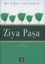 Iki Cihan Arasinda 2 - Ziya Pasa