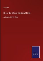 Revue der Wiener Medizinal-Halle