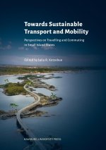 Towards Sustainable Transport and Mobility