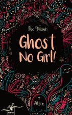 Ghost No Girl!