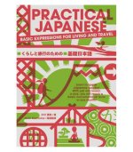 PRACTICAL JAPANESE - BASIC EXPRESSIONS FOR LIVING AND TRAVEL