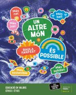 UN ALTRE MÒN.VALORS 3ºCICLO EP CATALUÑA 22