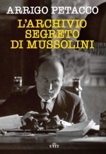 archivio segreto di Mussolini