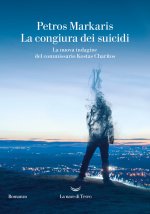 congiura dei suicidi. La nuova indagine del commissario Kostas Charitos