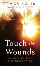 Touch the Wounds