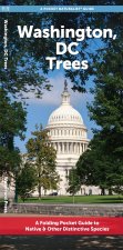 Washington DC Trees: A Waterproof Folding Guide to Familiar Trees