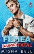 F?mea (quase) Fatal