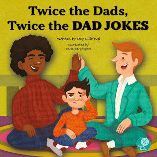 Twice the Dads, Twice the Dad Jokes