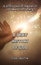 Brief History of God
