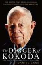 The Digger of Kokoda: The Official Biography of Reg Chard