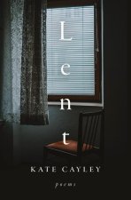 Lent: Poems