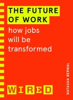 Future of Work (WIRED guides)