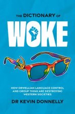 Dictionary of Woke