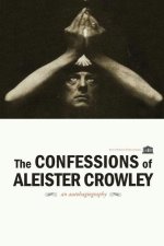 The Confessions of Aleister Crowley