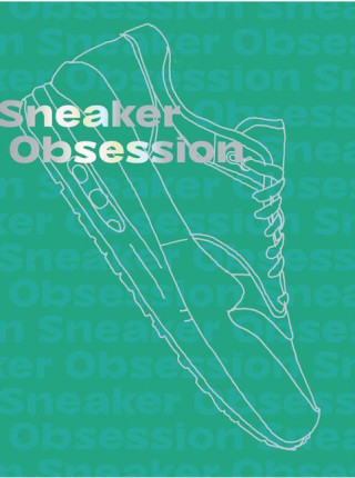 Sneaker Obsession (Brožovaná)