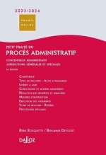 Petit traité du procès administratif 2023/24 - Contentieux administratif Juridictions générales
