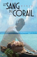 Le sang du corail